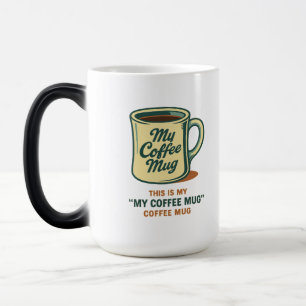 Retro Coffee Mug Humor Design