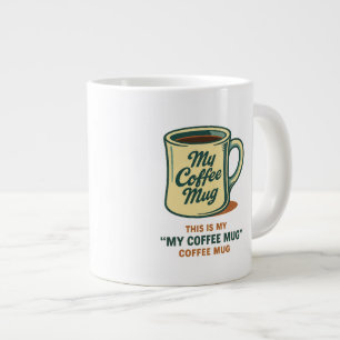 Retro Coffee Mug Humor Design