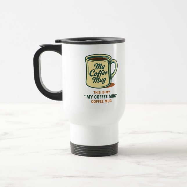 Retro Coffee Mug Humor Design (Left)