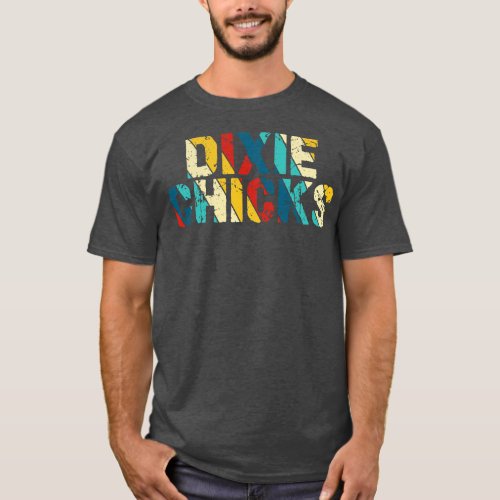 Retro Color Dixie Chicks T_Shirt