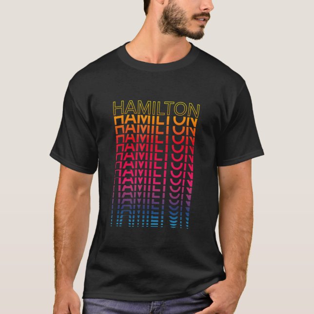 Retro Colorful City  Nostalgic Hamilton T-Shirt (Front)