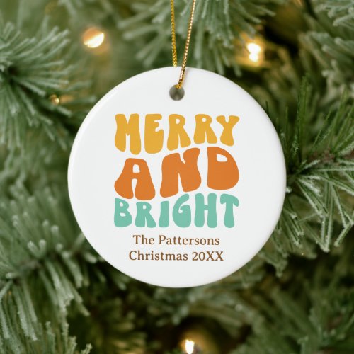 Retro Colorful Merry and Bright Christmas Holiday Ceramic Ornament