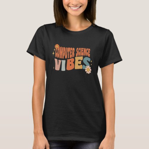 Retro Computer Science Vibes Teacher Women Kids T_Shirt