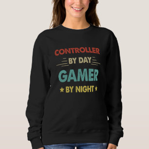 Retro Controller By Day Gamer By Night Sweatshirt