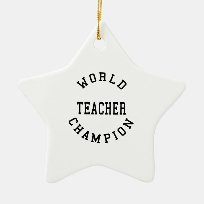 Retro Cool Teachers Gifts  World Champion Teacher Christmas Tree Ornaments
