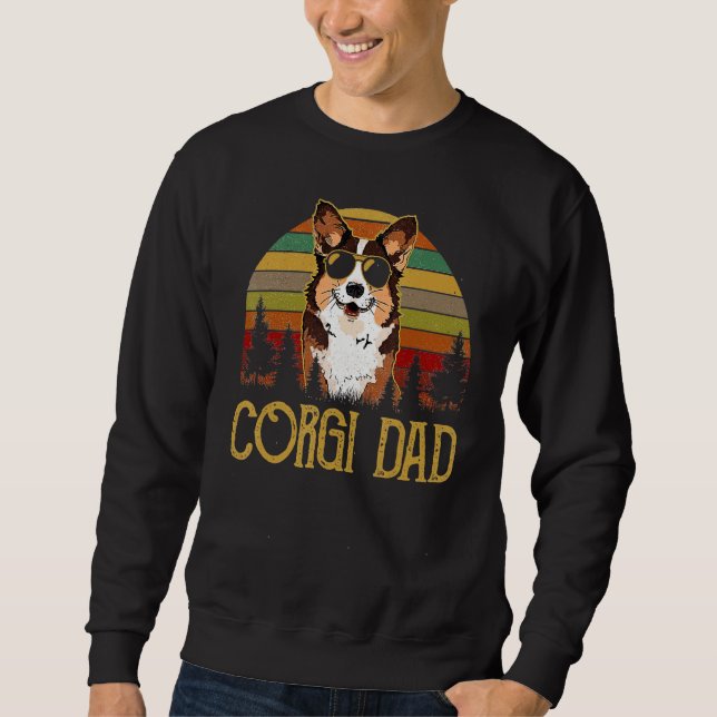 Retro Corgi Dad  Dog Owner Pet Welsh Corgi Father Sweatshirt (Front)