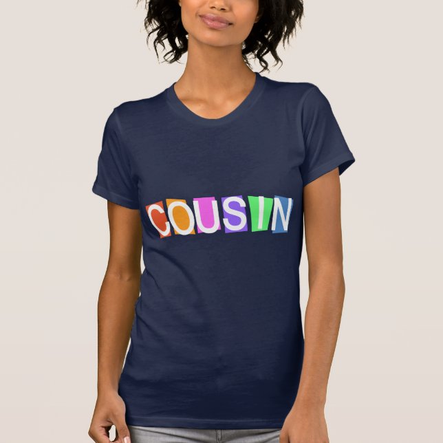 Retro Cousin T-Shirt (Front)