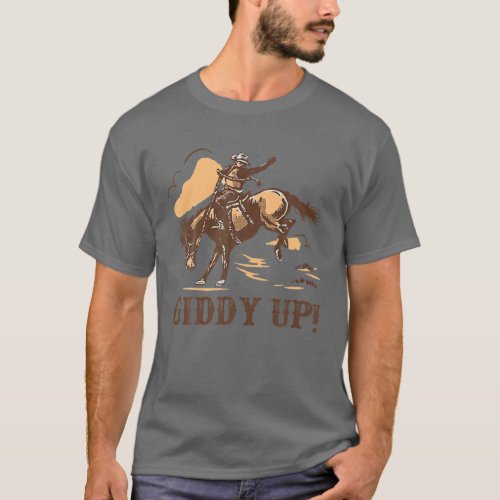 Retro Cowboy Rodeo Giddy Up Hold Your Horses Weste T_Shirt