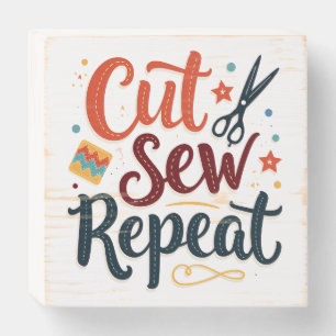 Retro "Cut Sew Repeat" Sewing Lover Design Wooden Box Sign