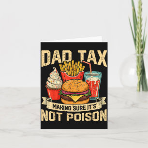 Retro Dad Tax Making Sure It's Not Ison Funny Fath Card