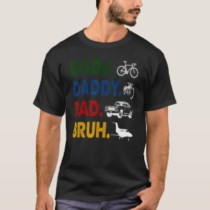Retro Dada Daddy Dad Bruh Father's Day Motorcycle T-Shirt