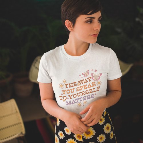 Retro Daisy and Butterflies Quote T_Shirt