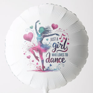 Retro Dance Just A Girl Who Loves to Dance Balloon