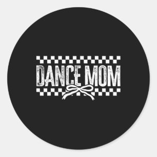 Retro Dance Mom Coquette Bow Checkered Dance Mama Classic Round Sticker