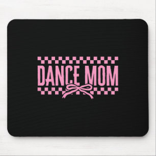 Retro Dance Mom Coquette Bow Checkered Dance Mama  Mouse Pad