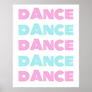 Retro Dance Typography– Motivational Wall Art