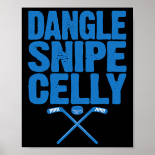 Retro Dangle Snipe Celly Quote - Ice Hockey Player Poster