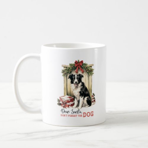 Retro dear Santa dont forget the dog Christmas Coffee Mug