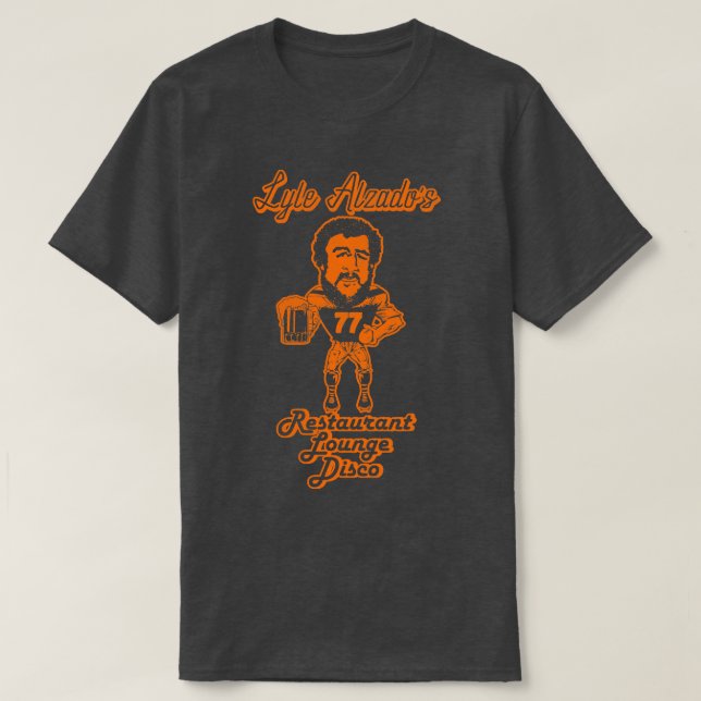 Retro Defunct Lyle Alzados Restaurant Lounge Disco T-Shirt (Design Front)