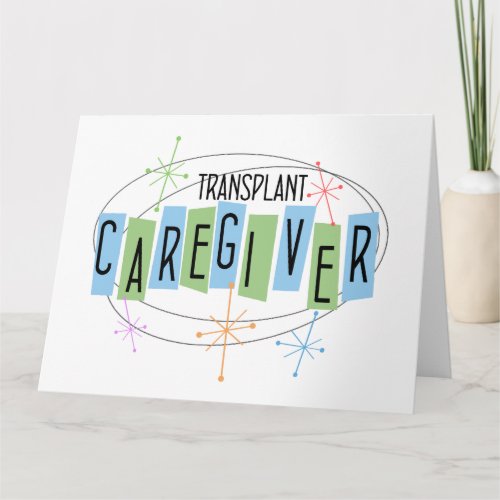 Retro design Transplant Caregiver Thank You Card