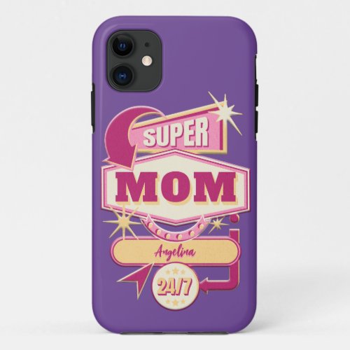 Retro Diner Sign Super Mom iPhone 11 Case