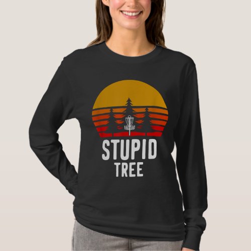 Retro Disc Golf Stupid Tree Funny Frisbee Golf Gif T_Shirt