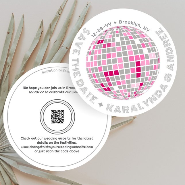 Retro Disco Ball Pink and Gray Round Wedding Save The Date (Fun round disco wedding save the date with a disco ball with pink accents and silvery gray text)