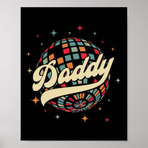 Retro Disco Daddy 60s 70s Mens Party Costume Dad F Poster