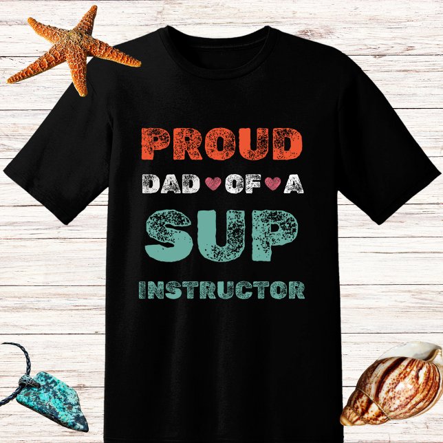Retro distressed Proud Dad Sup Instructor paddle T-Shirt (Creator Uploaded)