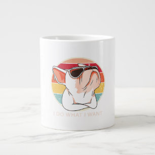 Retro Do What I Want French Bulldog Funny Giant Coffee Mug