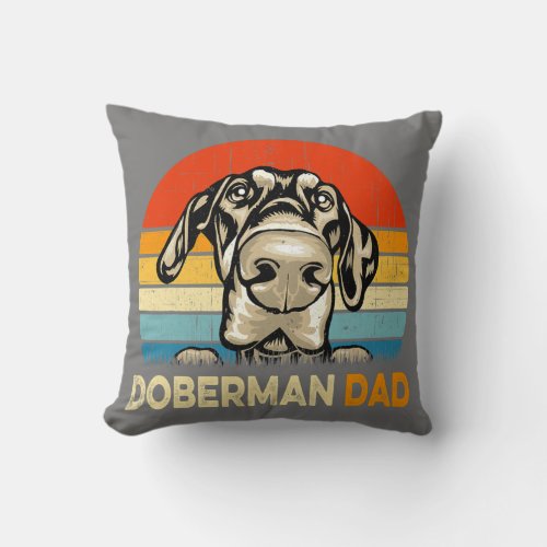 Retro Doberman Dad Fathers Day Vintage Dog Dad  Throw Pillow