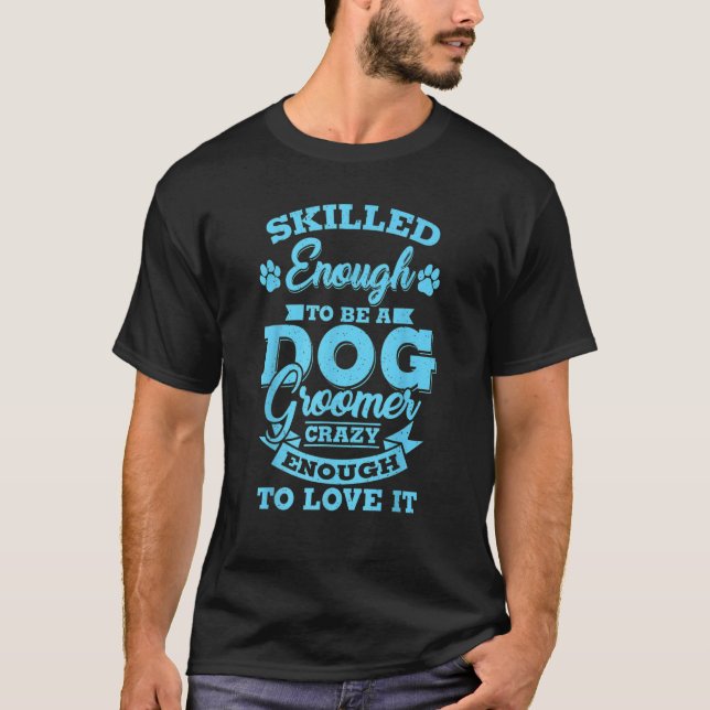 Retro Dog Groomer Pet Grooming Puppy Pet Owner Dog T-Shirt (Front)