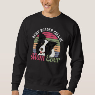 Retro Dog Mom Animal Mothers Day Border Collie Sweatshirt