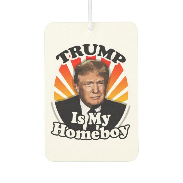 Retro Donald Trump is my Homeboy for President Air Freshener (Front)