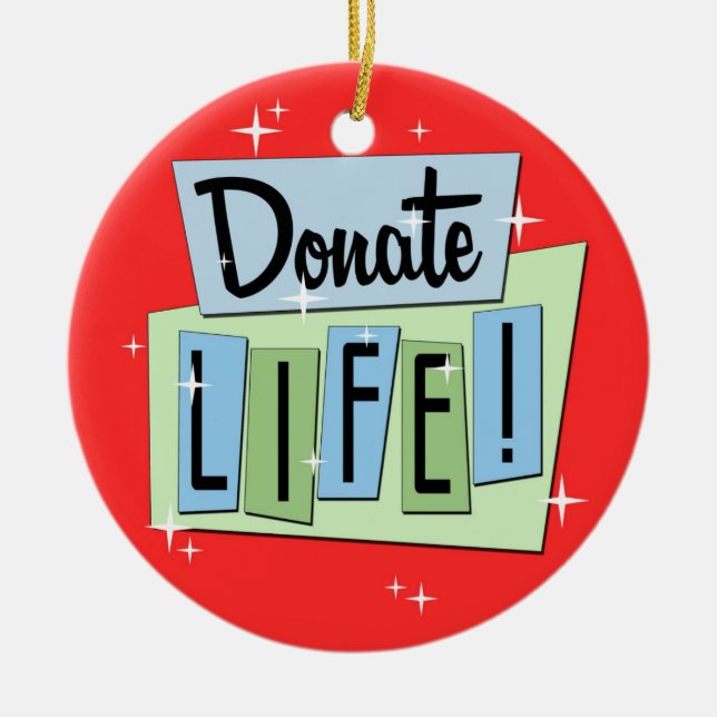 Retro Donate Life Ceramic Ornament (Front)