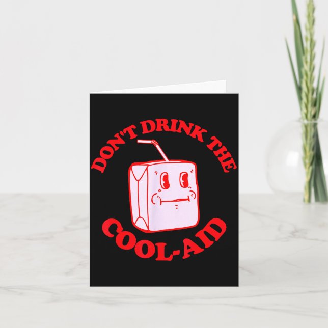 Retro Don't Drink The Cool-aid  Card (Front)