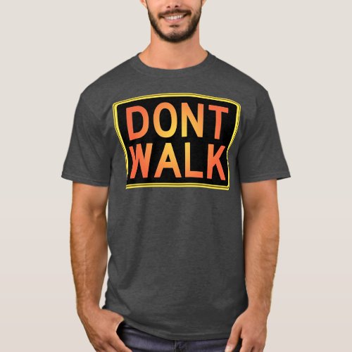 Retro Dont Walk Sign T_Shirt