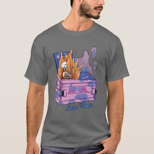 Retro Dumpster Fire Funny IâM Fine EverythingâS Fi T_Shirt