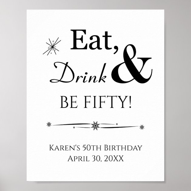 Retro Eat Drink And Be Fifty 50th Birthday Sign | Zazzle