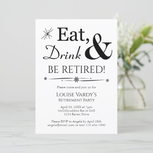 Retro Eat Drink & Retire Retirement Party Invitation | Zazzle