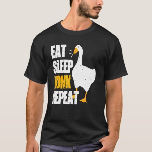 Retro Eat Sleep Honk Repeat Arts Goose Gamers Unti T_Shirt