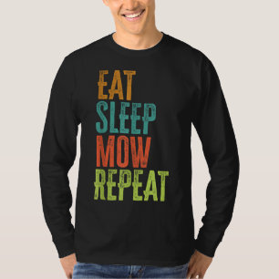 Retro Eat Sleep MOW Repeat Lawn Mower Grass Garden T-Shirt