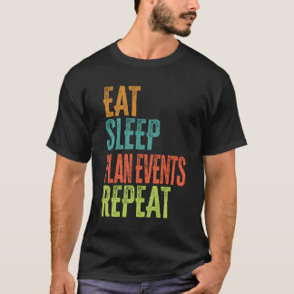 Retro Eat Sleep Plan Events Repeat Wedding Planner T-Shirt