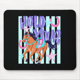 Retro Ed Hold Your Horses Ed Horse Lover Mouse Pad