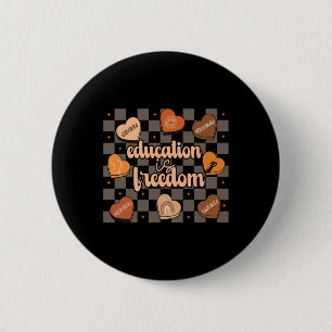 Retro Education Is Freedom African American Teache Button