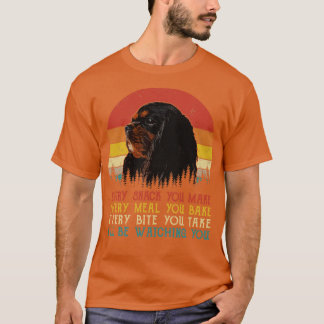 Retro English Toy Spaniel Every Snack You Make Eve T-Shirt