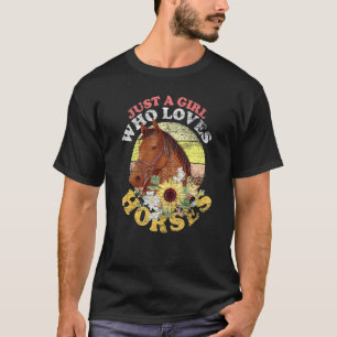 Retro Equestrian Women Just A Girl Who Loves Horse T-Shirt
