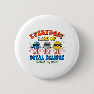 Retro Everybody Line Up Total Solar Eclipse 2024 E Button