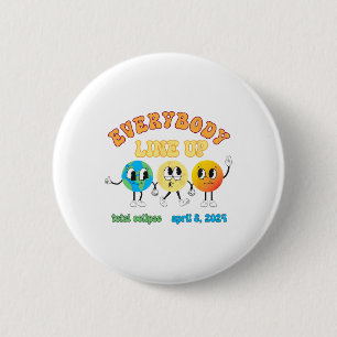 Retro Everybody Line Up Total Solar Eclipse 2024 E Button