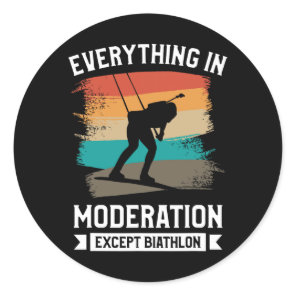 Retro Everything In Moderation Except Biathlon Bia Classic Round Sticker